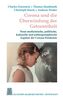 Corona und die Überwindung der Getrenntheit: Neue medizinische, kulturelle und anthroposophische Aspekte der Corona-Pandemie (Akanthos Edition Zeitfragen)