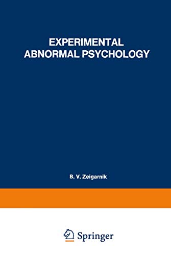 Experimental Abnormal Psychology (Monographs in Psychology)