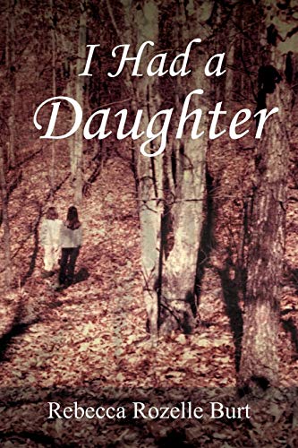 I Had A Daughter