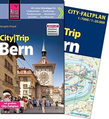 Reise Know-How CityTrip Bern: Reiseführer mit Faltplan und kostenloser Web-App