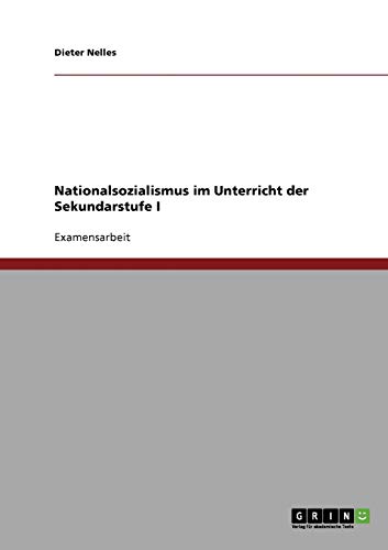 Nationalsozialismus im Unterricht der Sekundarstufe I