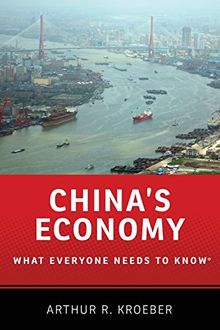 China's Economy: What Everyone Needs to Know® (What Everyone Needs to Know (Paperback))