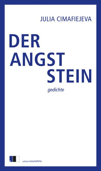 DER ANGSTSTEIN: gedichte
