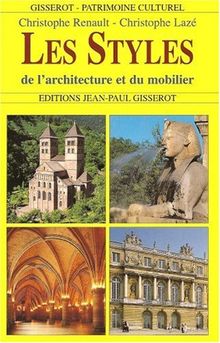 Les styles de l'architecture et du mobilier