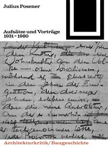 Aufsätze und Vorträge 1931-1980 (Bauwelt Fundamente, 54/55)