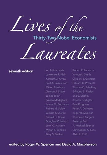 Lives of the Laureates, seventh edition: Thirty-Two Nobel Economists