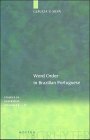 Word Order in Brazilian Portuguese (Studies in Generative Grammar [SGG], 57)