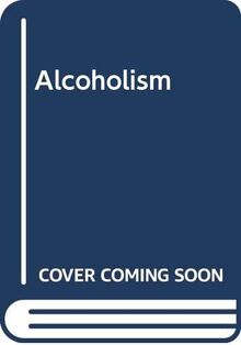 Alcoholism