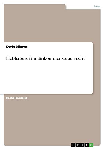 Liebhaberei im Einkommensteuerrecht
