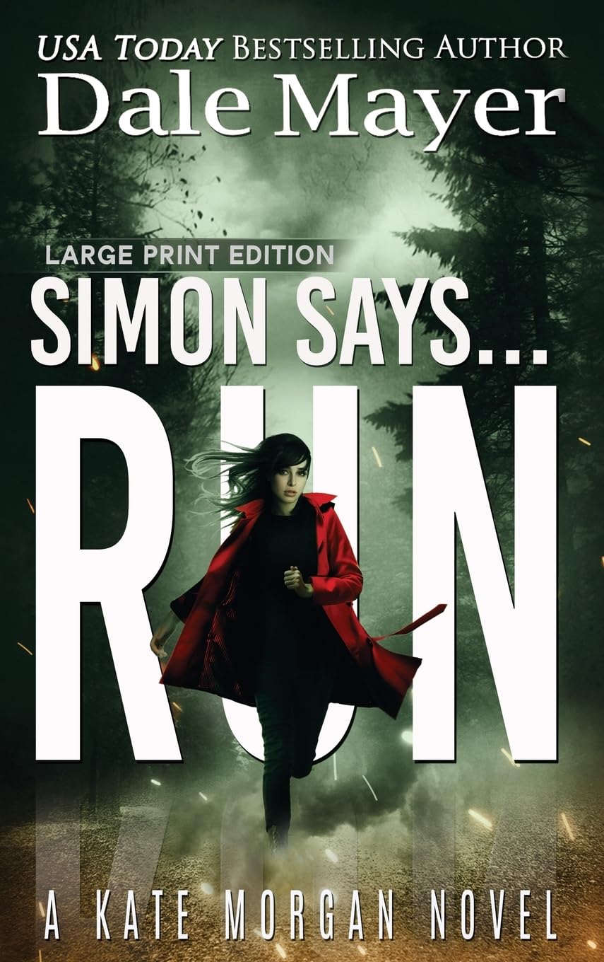 Simon Says... Run (Kate Morgan Thrillers (Large Print, Hardcover), Band 5)