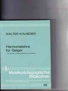Harmonielehre für Geiger und Spieler anderer Melodieinstrumente