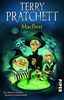 MacBest: Ein Roman von der bizarren Scheibenwelt (Terry Pratchetts Scheibenwelt)