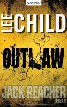 Outlaw: Ein Jack-Reacher-Roman