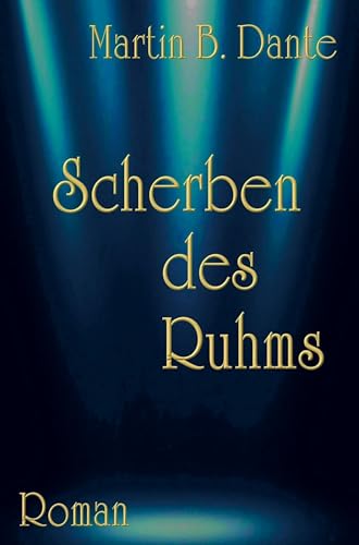 Scherben des Ruhms