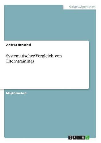 Systematischer Vergleich von Elterntrainings