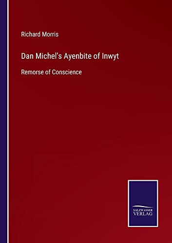 Dan Michel's Ayenbite of Inwyt: Remorse of Conscience
