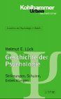 Grundriss der Psychologie / Geschichte der Psychologie: Strömungen, Schulen, Entwicklungen (Urban-Taschenbücher)