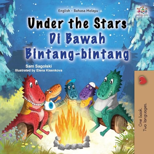 Under the Stars (English Malay Bilingual Kid's Book) (English Malay Bilingual Collection)