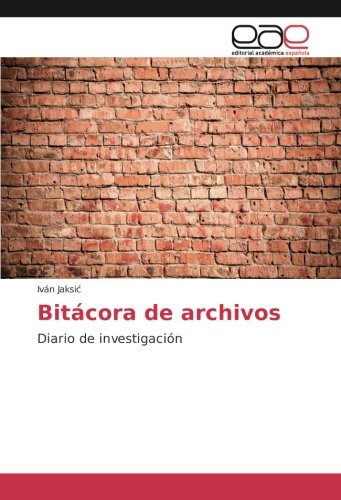 Bitácora de archivos: Diario de investigación