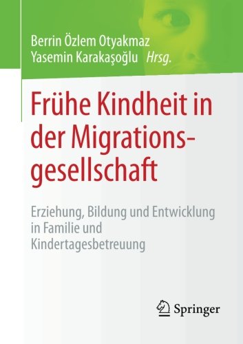 Frühe Kindheit in der Migrationsgesellschaft