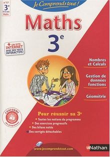 Je comprends tout ! Maths 3e