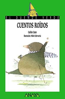 Cuentos roídos (LITERATURA INFANTIL (6-11 años) - El Duende Verde)