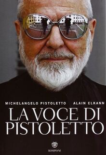 La voce di Pistoletto