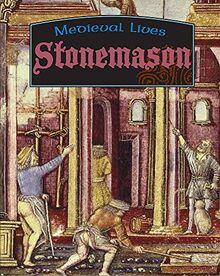 Medieval Lives: Stonemason de Hull, Robert | Livre | état bon
