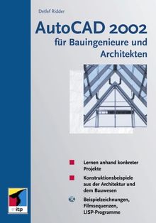 AutoCAD 2002 für Bauingenieure und Architekten, m. CD-ROM