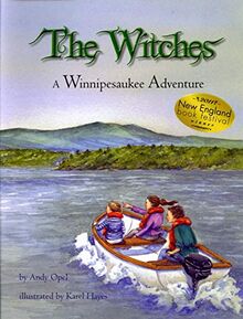 The Witches: A Winnipesaukee Adventure