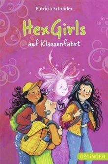 Hexgirls: Auf Klassenfahrt