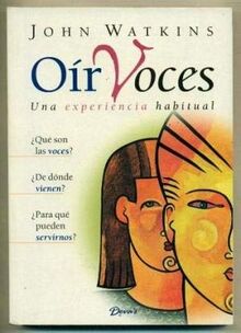 OIR VOCES. UNA EXPER. HABITUAL