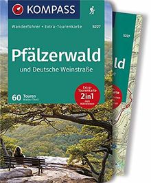 KOMPASS Wanderführer Pfälzerwald und Deutsche Weinstraße: Wanderführer mit Extra-Tourenkarte 1:55.000, 60 Touren, GPX-Daten zum Download