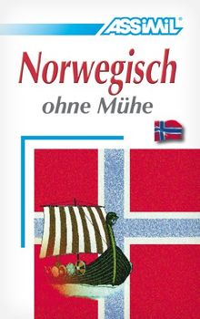 ASSiMiL Selbstlernkurs für Deutsche: Assimil Norwegisch ohne Mühe; Assimil Norsk uten strev, Lehrbuch: 100 Lektionen, über 250 Übungen mit Lösungen