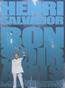 Henri Salvador - Bonsoir Amis Live 2004