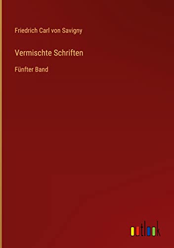 Vermischte Schriften: Fünfter Band