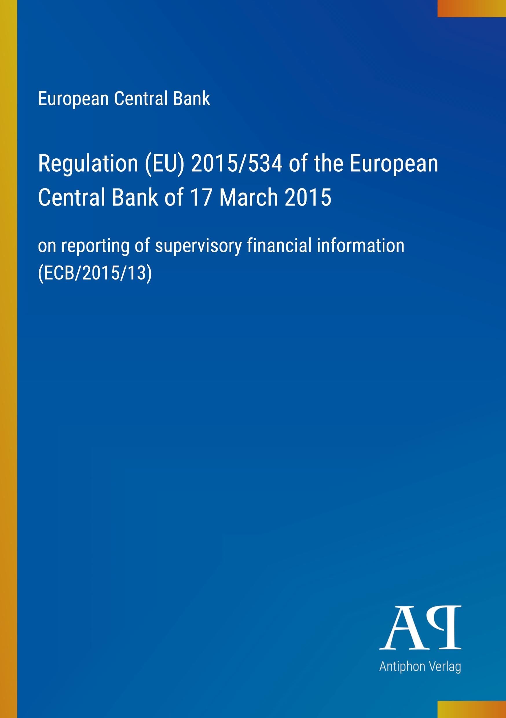 Regulation (EU) 2015/534 of the European Central Bank of 17 March 2015