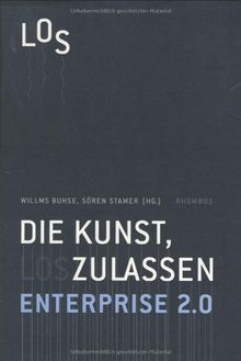 Enterprise 2.0: Die Kunst, loszulassen