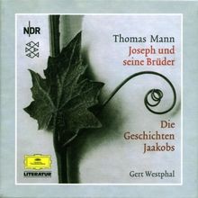 Joseph und seine Brüder 1. Die Geschichten Jaakobs. 8 CDs