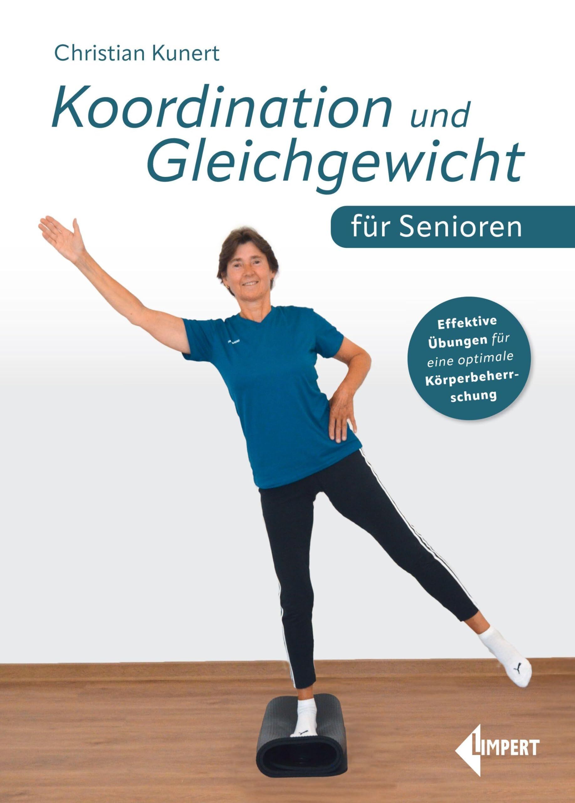 Kunert, Christian: Koordination und Gleichgewicht für Senioren