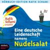 Eine deutsche Leidenschaft namens Nudelsalat: Eine Auswahl. Autorenlesung