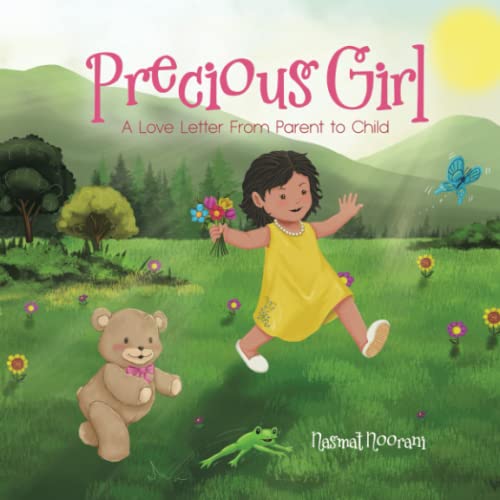 Precious Girl: A Love Letter From Parent to Child