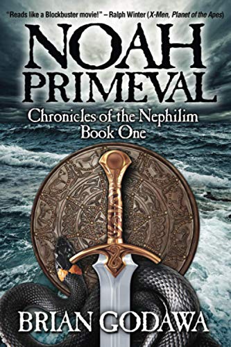 Brian Godawa Noah Primeval (Chronicles Of The Nephilim, Band 1)