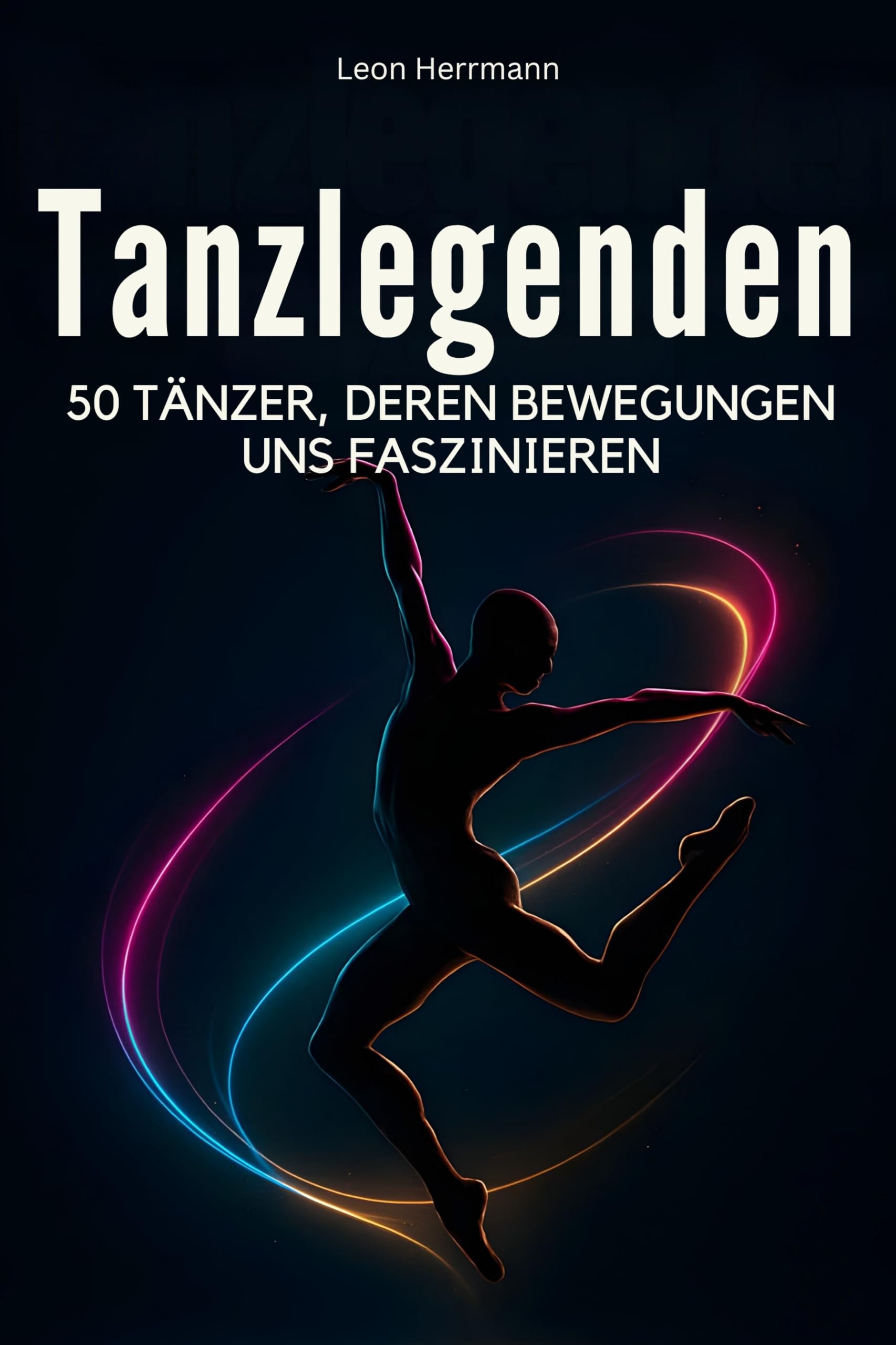 Tanzlegenden: 50 Tänzer, deren Bewegungen uns faszinieren