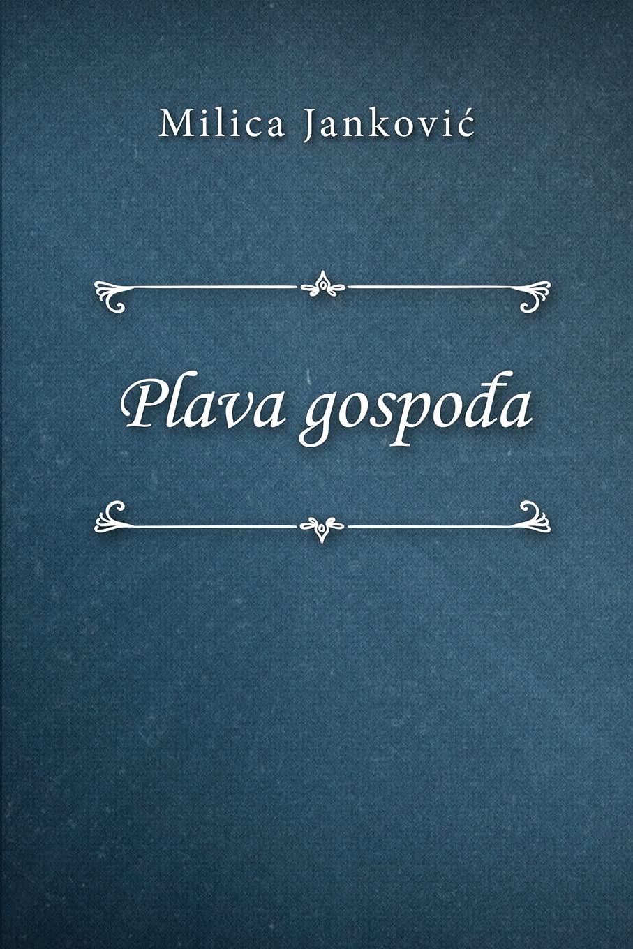 Plava gospo¿a