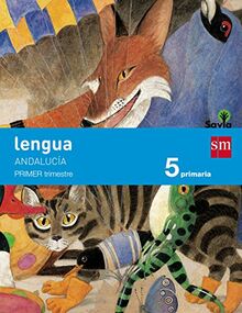 Savia, lengua, 5 Educación Primaria (Andalucía)