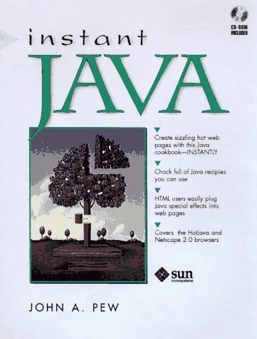 Instant Java With Cd Rom Java Series Von John Pew