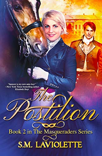 The Postilion (Masqueraders, Band 2)