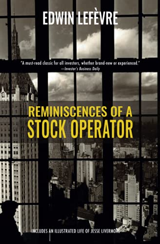 Edwin Lefevre Reminiscences Of A Stock Operator (Warbler Classics)
