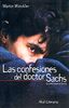 Las confesiones del doctor Sachs (Literaria, Band 1)